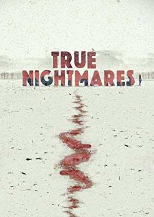 True Nightmares - TV Series