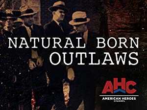 Natural Born Outlaws - TV Series