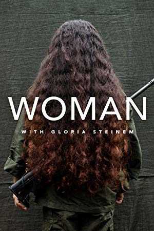 WOMAN with Gloria Steinem - TV Series