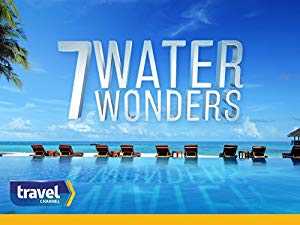 7 Water Wonders - TV Series