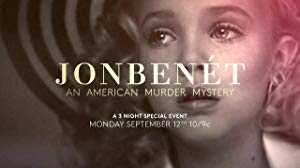JonBenet: An American Murder Mystery - TV Series