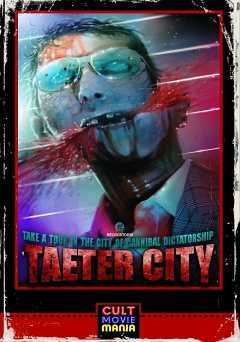 Taeter City - Movie