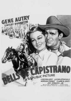 Gene Autry Collection: Bells of Capistrano - Movie