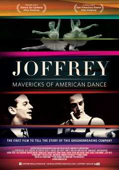 Joffrey: Mavericks of American Dance - Movie