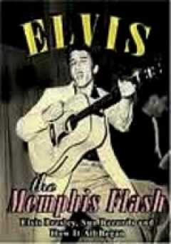 Elvis Presley: Memphis Flash - Movie
