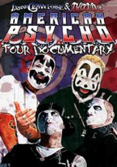Insane Clown Posse & Twiztids American Psycho Tour Documentary - Movie