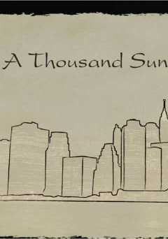 A Thousand Suns - Movie