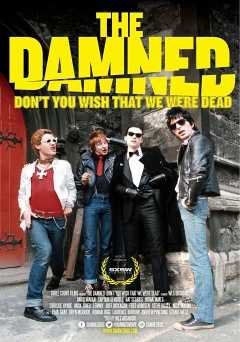The Damned: Dont You Wish That We Were Dead - tubi tv