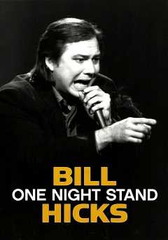 Bill Hicks: One Night Stand - Movie