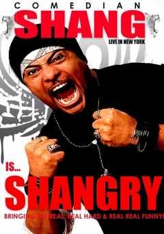 Shang Forbes: Shang Is Shangry! Live in Nyc - Movie