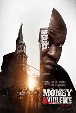 Money & Violence - TV Series