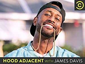 Hood Adjacent with James Davis - vudu