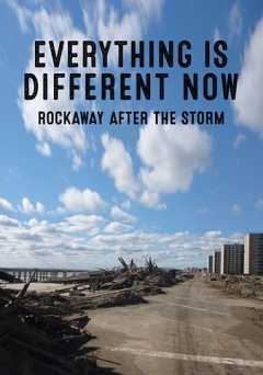 Everything is Different Now: Rockaway After the Storm - Movie