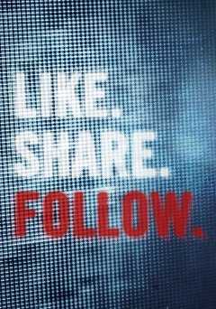 Like.Share.Follow - Movie