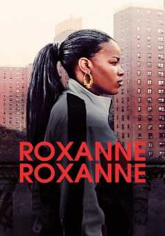 Roxanne Roxanne - netflix