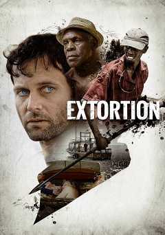 Extortion - Movie