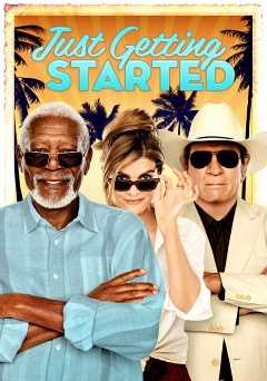 Just Getting Started - Movie