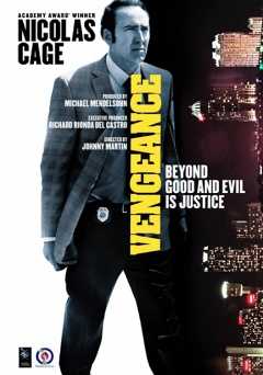 Vengeance: A Love Story - Movie
