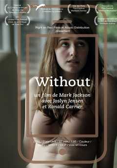 Without - Movie