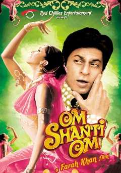 Om Shanti Om - Movie