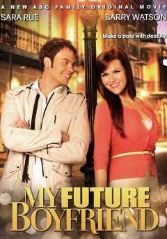My Future Boyfriend - Movie