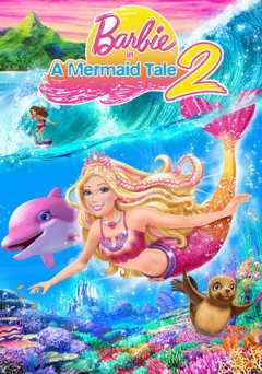 Barbie: A Mermaid Tale 2 - hulu plus