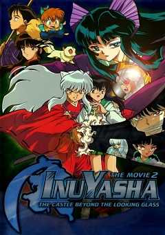InuYasha: The Movie 2: The Castle Beyond the Looking Glass - netflix