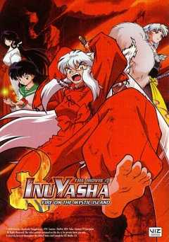 InuYasha: The Movie 4: Fire on the Mystic Island - Movie
