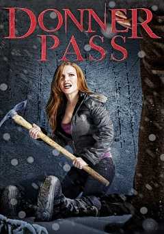 Donner Pass - Movie