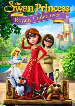 The Swan Princess: Royally Undercover - Movie