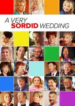 A Very Sordid Wedding - Movie