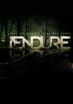 Endure - Movie
