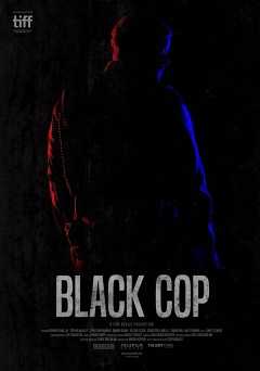 Black Cop - Movie