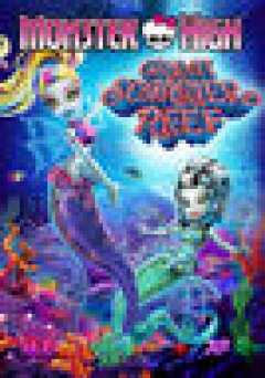 Monster High: Great Scarrier Reef - Movie