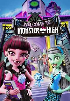 Monster High: Welcome to Monster High - netflix