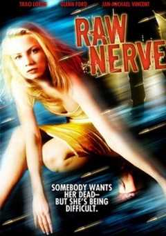 Raw Nerve - Movie