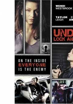 Under Lock and Key - Movie