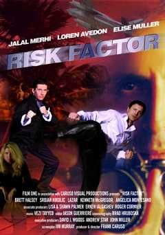 Risk Factor - Movie