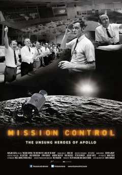 Mission Control: The Unsung Heroes of Apollo - Movie