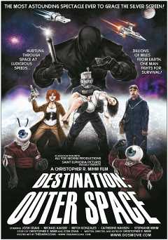 Destination: Outer Space - Movie