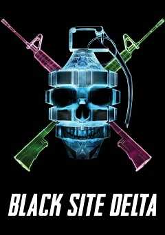 Black Site Delta - netflix