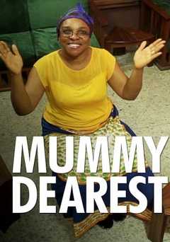 Mummy Dearest - Movie
