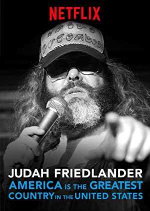 Judah Friedlander: America Is the Greatest Country in the United States - netflix