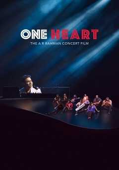 One Heart: The AR Rahman Concert Film - Movie