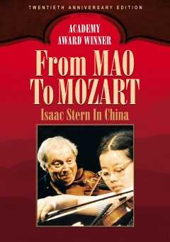 From Mao to Mozart: Isaac Stern in China - tubi tv