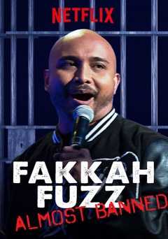 Fakkah Fuzz: Almost Banned - netflix