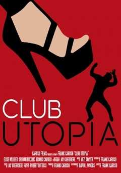 Club Utopia - Movie