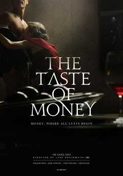 The Taste of Money - Movie