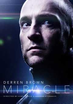 Derren Brown: Miracle - Movie