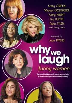 Why We Laugh: Funny Women - tubi tv